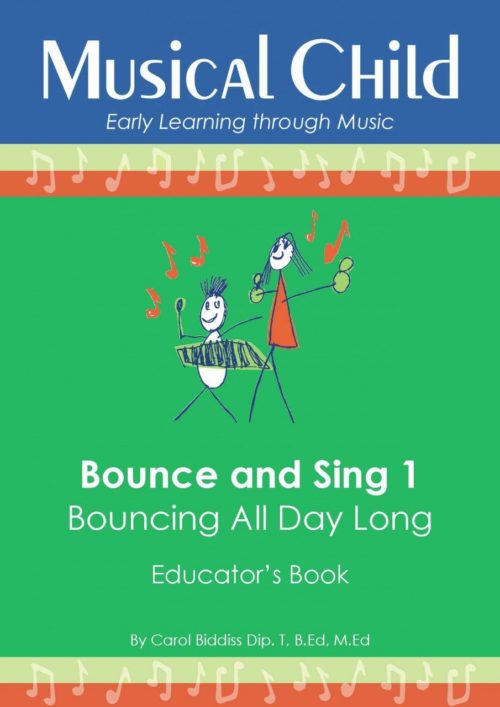 bounce and sing 1 educator's book